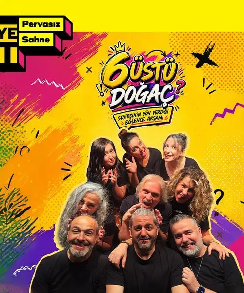 6 Üstü Doğaçlama Tiyatro