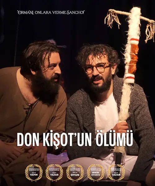 Don Kişot'un Ölümü Tiyatro Oyunu