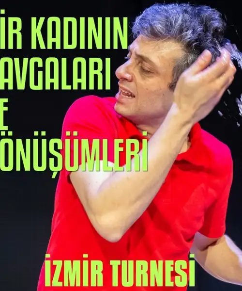 Bir Kadının Kavgaları ve Dönüşümleri Oyunu