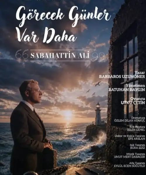 Görecek Günler Var Daha - Sabahattin Ali