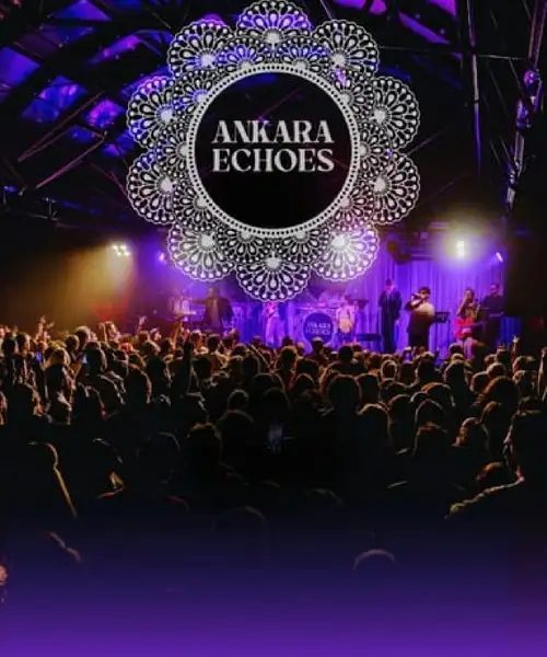 Ankara Echoes
