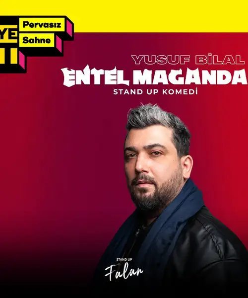 Yusuf Bilal Altıntaş - Entel Maganda -Stand Up