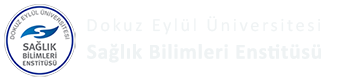 Dokuz Eylül Üniversitesi Sağlık Bilimleri Enstitüsü
